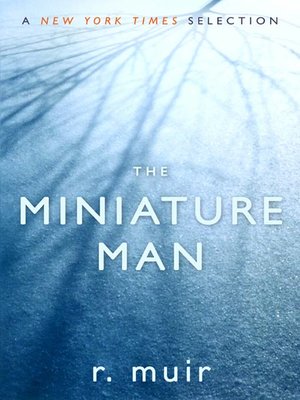 cover image of The Miniature Man